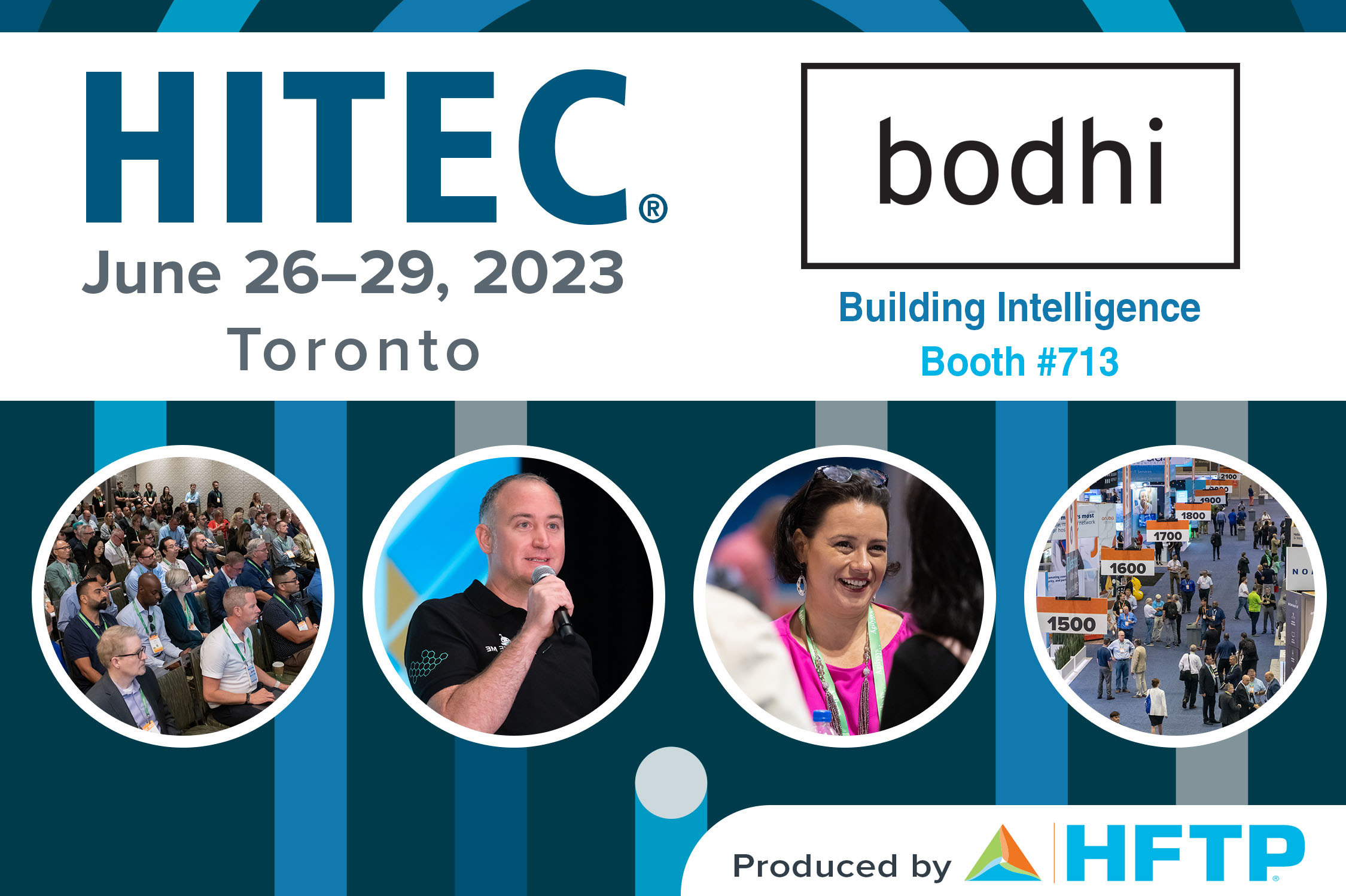 See Bodhi at HITEC Toronto June 26 – 29, for energy savings AND happier guests! Booth 713.